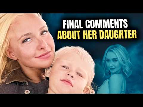 Thumbnail for The Candid Final Comments Hayden Panettiere Made About Her Daughter by Hayden Panettiere