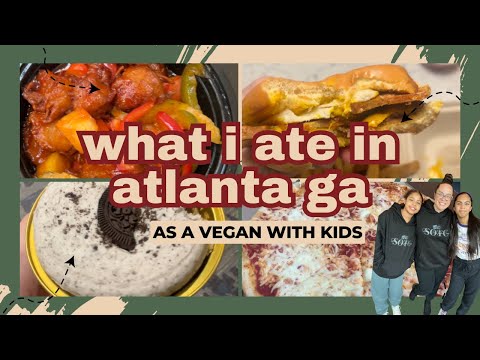 Girls Trip to Atlanta! | What We Ate as Vegans