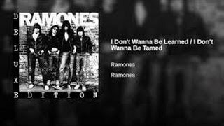 The Ramones - I Don't Wanna Be Learned I Don't Wanna Be Tamed guitar cover