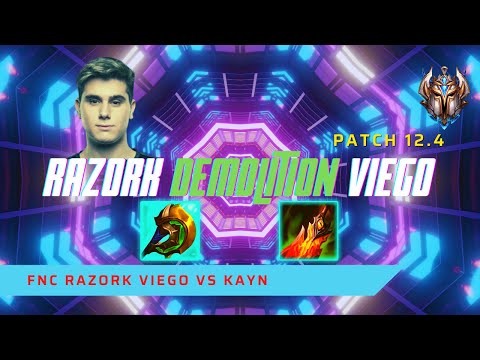 RAZORK DEMOLITION ON VIEGO! - FNC Razork Plays Viego Jungle vs Kayn! | LoL Patch 12.4