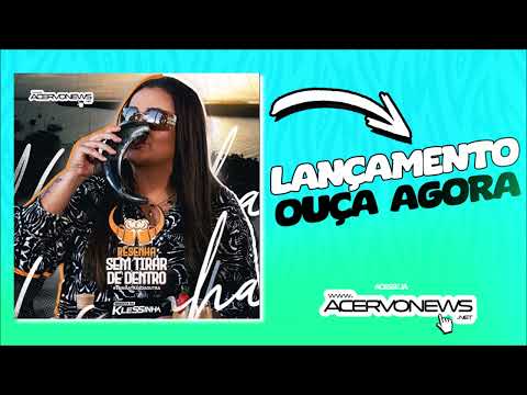 SERESTA DA KLESSINHA - RESENHA SEM TIRAR DE DENTRO 2024