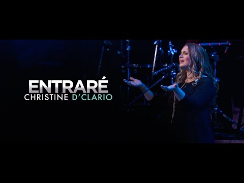 Christine D'Clario - Entraré