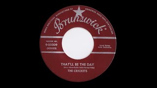Buddy Holly &amp; The Crickets - That&#39;ll Be The Day (stereo mix)