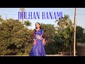 Dulhan banami|| Dance cover by Mrigakshi Paul|| Achurjya Borpatra|| Kiran Das|| Dance MP Studio||