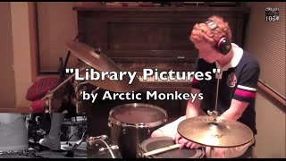 Arctic Monkeys - Library Pictures Drum Cover