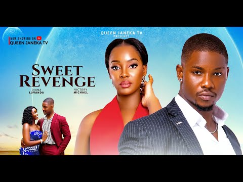 SWEET REVENGE (Full Movie) – Love, Betrayal & Unthinkable Payback! | 2025 Nigerian Drama