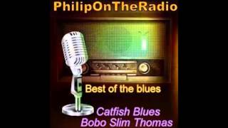 Catfish Blues   BoBo Slim Thomas