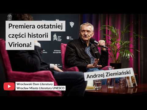 Spotkanie z Andrzejem Ziemiańskim z okazji wydania ostatniej części historii Viriona