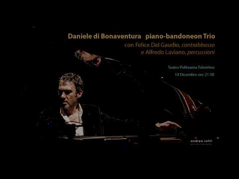 Daniele di Bonaventura trio "Live at Politeama"
