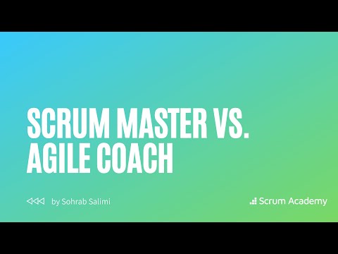 Scrum Master vs. Agile Coach | Where is the difference between a Scrum Master and an Agile Coach?