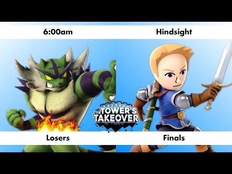 Loser's Finals: 6:00am (Incineroar) vs Hindsight (Mii Swordfighter) - The Tower's Takeover #3