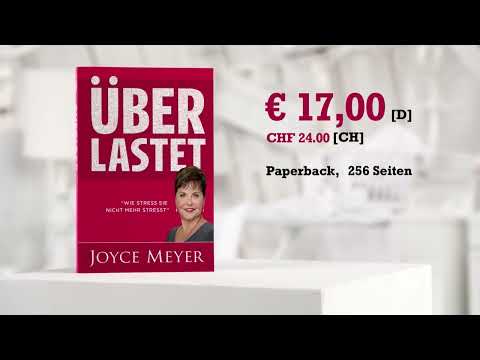 ÜBERLASTET 😫 Wie Stress dich nicht mehr stresst – Ein Buch von Joyce Meyer