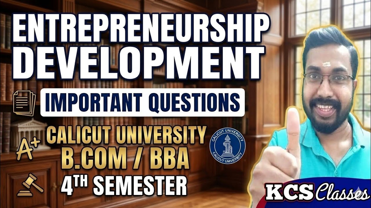 Entrepreneurship Development|Important Questions 🔥|Calicut University B.com/BBA 4th Semester 