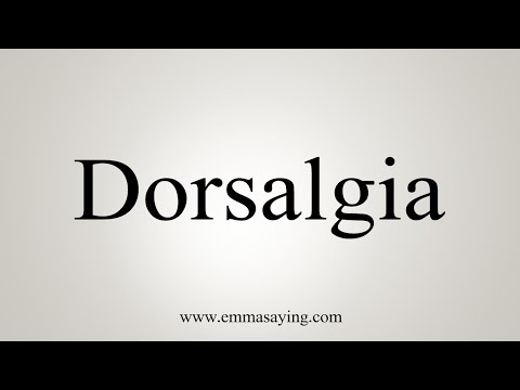 How To Say Dorsalgia