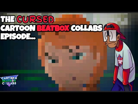 The CURSED ' Cartoon Beatbox Collabs ' Episode!