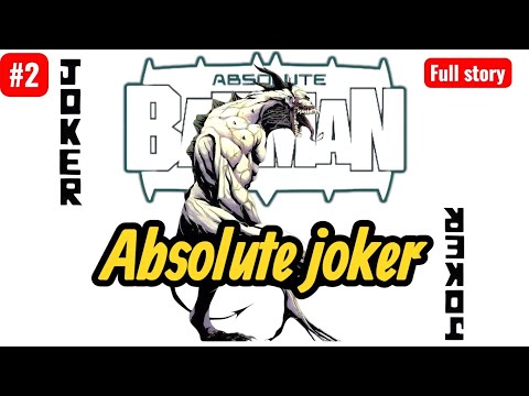 OAbsolute Joker  This Joker Story Gets DARKER Than You'd Expect 🔥 part 2