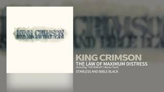 King Crimson - The Law Of Maximum Distress (Including &quot;The Mincer&quot;) [Bonus Track]