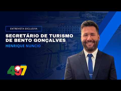 Entrevista com o Secretário de Turismo de Bento Gonçalves - Henrique Nuncio