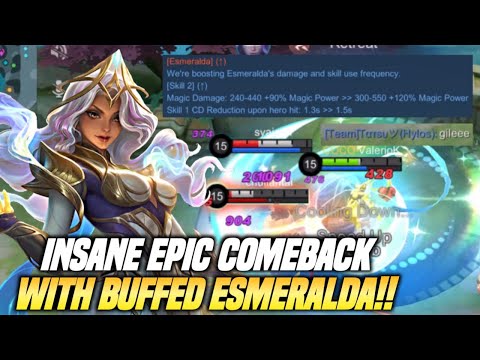 INSANE EPIC COMEBACK WITH BUFFED ESMERALDA! FULL MAGIC IS NOW PERFECT!🔥| ESMERALDA GAMEPLAY | MLBB