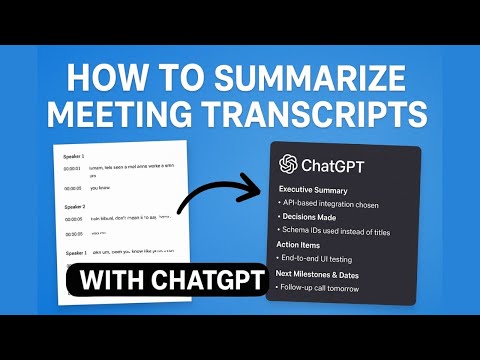 Stop Wasting Time! Summarize Any Meeting with ChatGPT