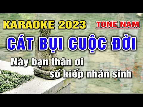 CÁT BỤI CUỘC ĐỜI Karaoke Nhạc Sống Tone Nam I Beat Mới 2023 I Karaoke Lâm Hiền