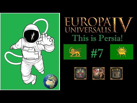 EU4 1.31 This is Persia! P7 Dealing with the Ottomans