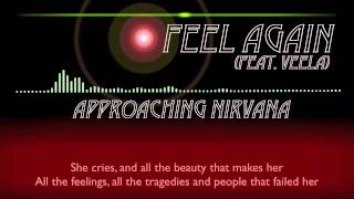 Approaching Nirvana - Feel Again (Feat. Veela)