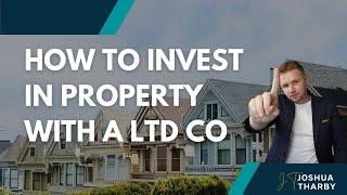 How to Invest In UK Property with a Limited Company