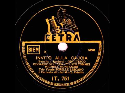 Odoardo Spadaro, Trio Lescano, Fausto Tommei e Michele Montanari - Invito alla caccia