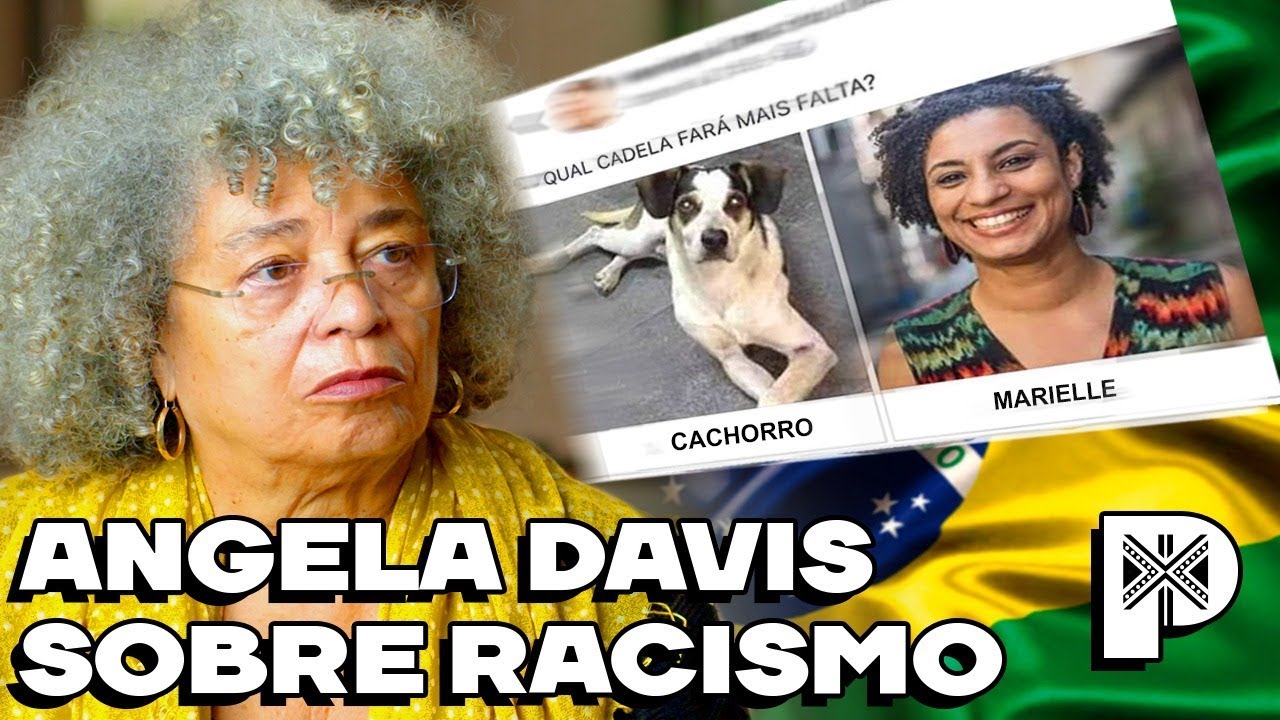 Angela Davis fala sobre o caso Marielle Franco - Canal Preto