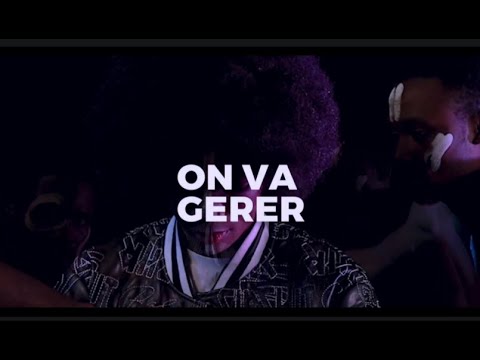 NAF - ON VA GÉRER (clip officiel)