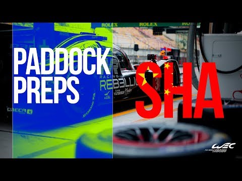 2018 6 Hours of Shanghai - Paddock preparations