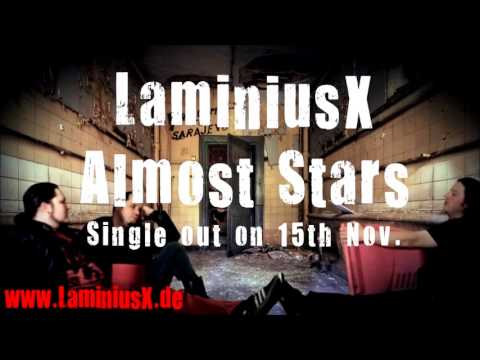 LaminiusX Almost Stars Trailer