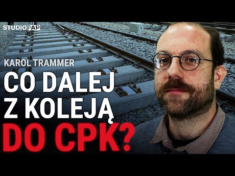 Expert: as part of the railway connections with CPK, not only "Igrek" is being built