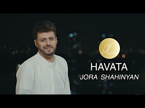 Jora Shahinyan - HAVATA