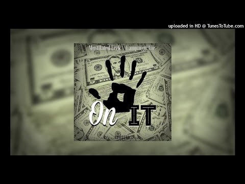 MostHated Leek x Campaigntae - 5 On It