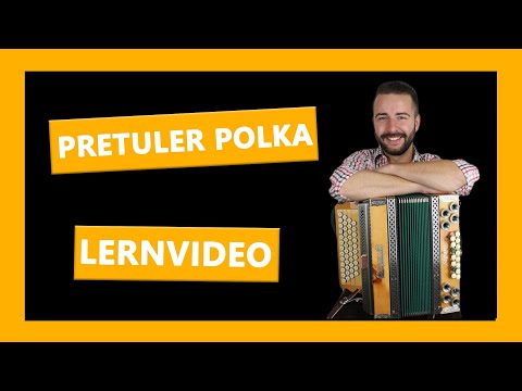 Pretuler Polka - Lernvideo für die Steirische Harmonika