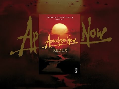 Apocalypse Now: Redux