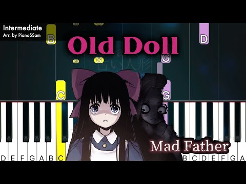 [Intermediate] 古い人形 Old Doll - Mad Father & Ib | Piano Tutorial