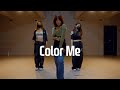 JUNNY - Color Me | NARIA choreography