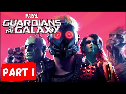 MARVEL'S GUARDIANS OF THE GALAXY | Gameplay Walkthrough Part 1 FULL GAME | No Commentary