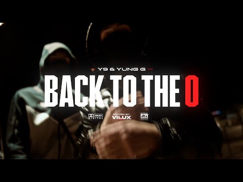 Y9 ft. Yung G - Back to the O