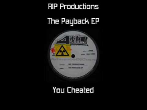 RIP Productions - You Cheated (Payback EP)