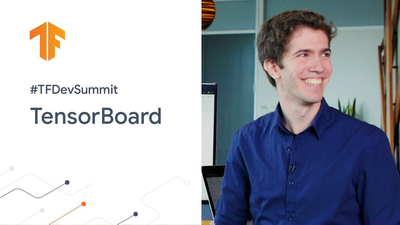 TensorBoard (TF Dev Summit '20)