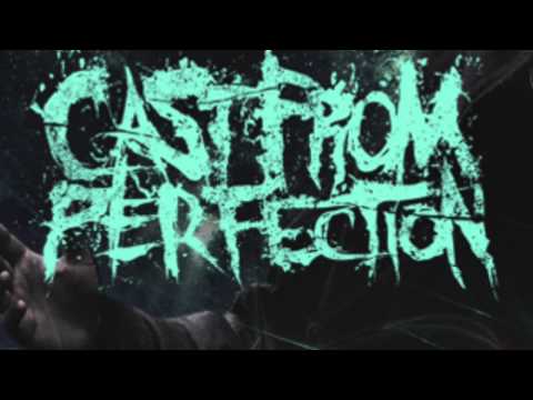 Cast From Perfection - Inhale the Flame 