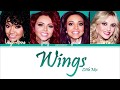 Little Mix - Wings (Color Coded Lyrics)