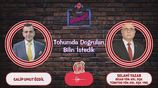 SELAMİ YAZAR - PODCAST - TOHUMDA DOĞRULARI BİLİN İSTEDİK