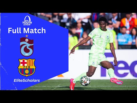 Full Match Trabzsponsor U19 vs Barcelona U19 | UEFA Youth League Final 28/04/25