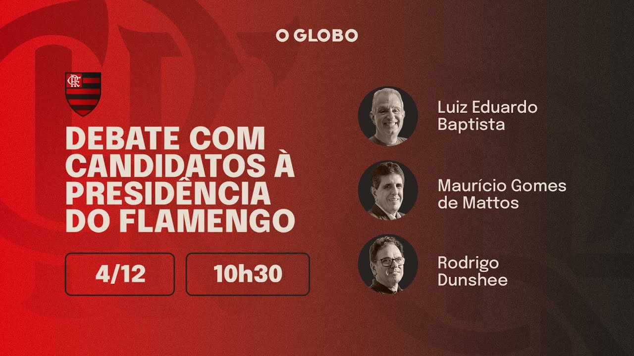 O GLOBO promove debate entre candidatos à presidência do Flamengo