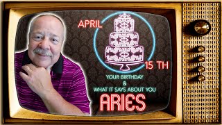 April 15th Aries This Astrology video is all about you. Send a unique Birthday Card!